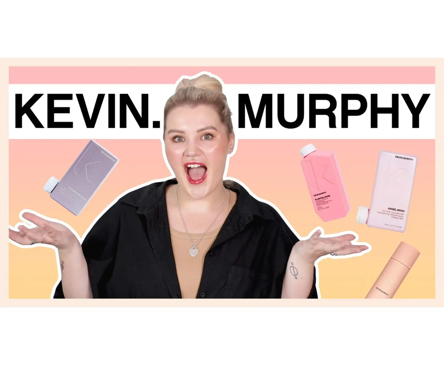 VIDEO: Ultimate Guide to Kevin Murphy Haircare