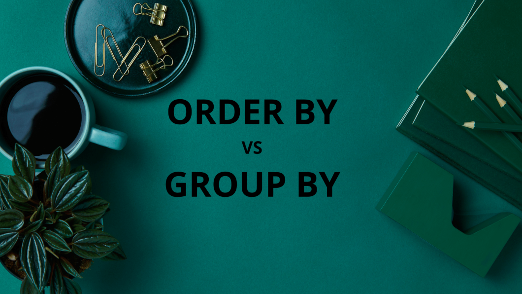 sqlite order by vs group by