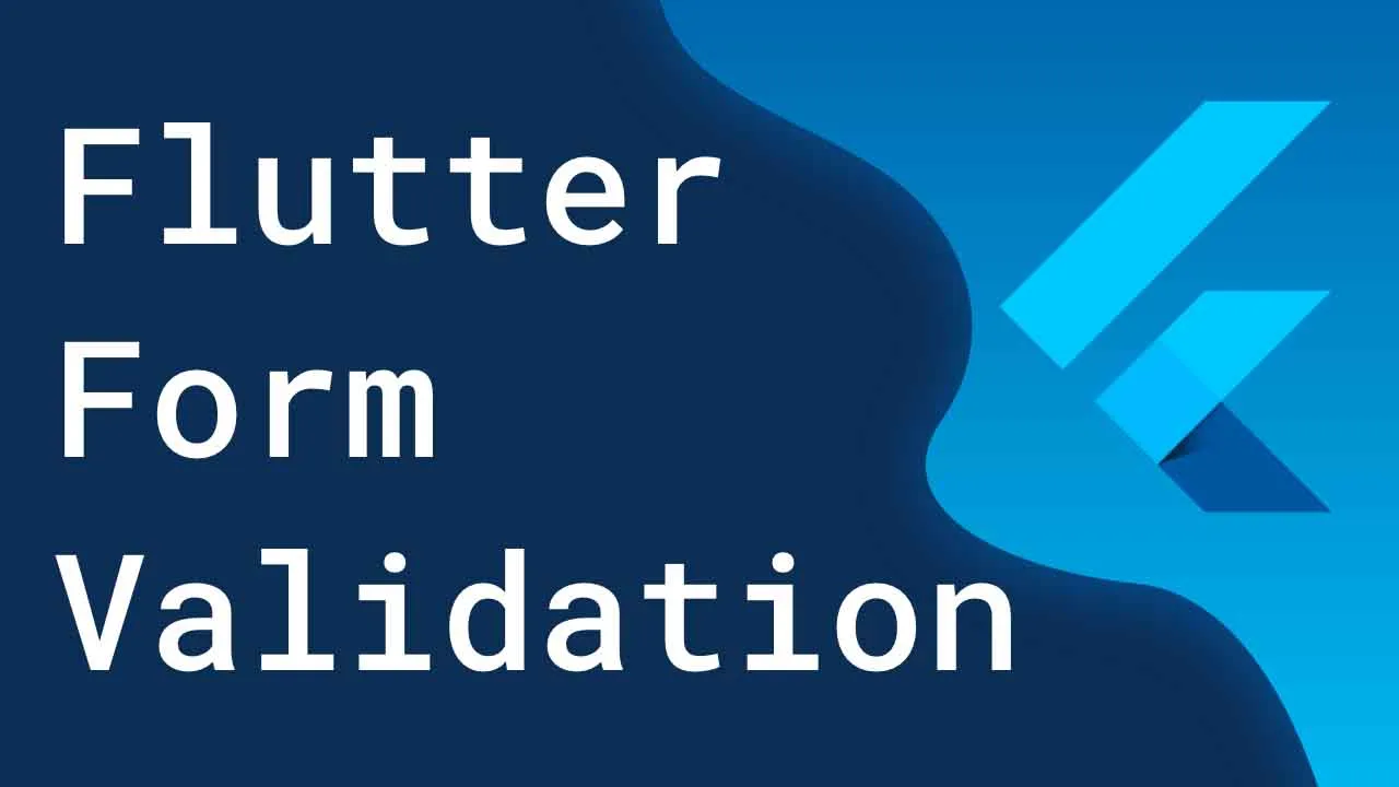 Form Validation In Flutter