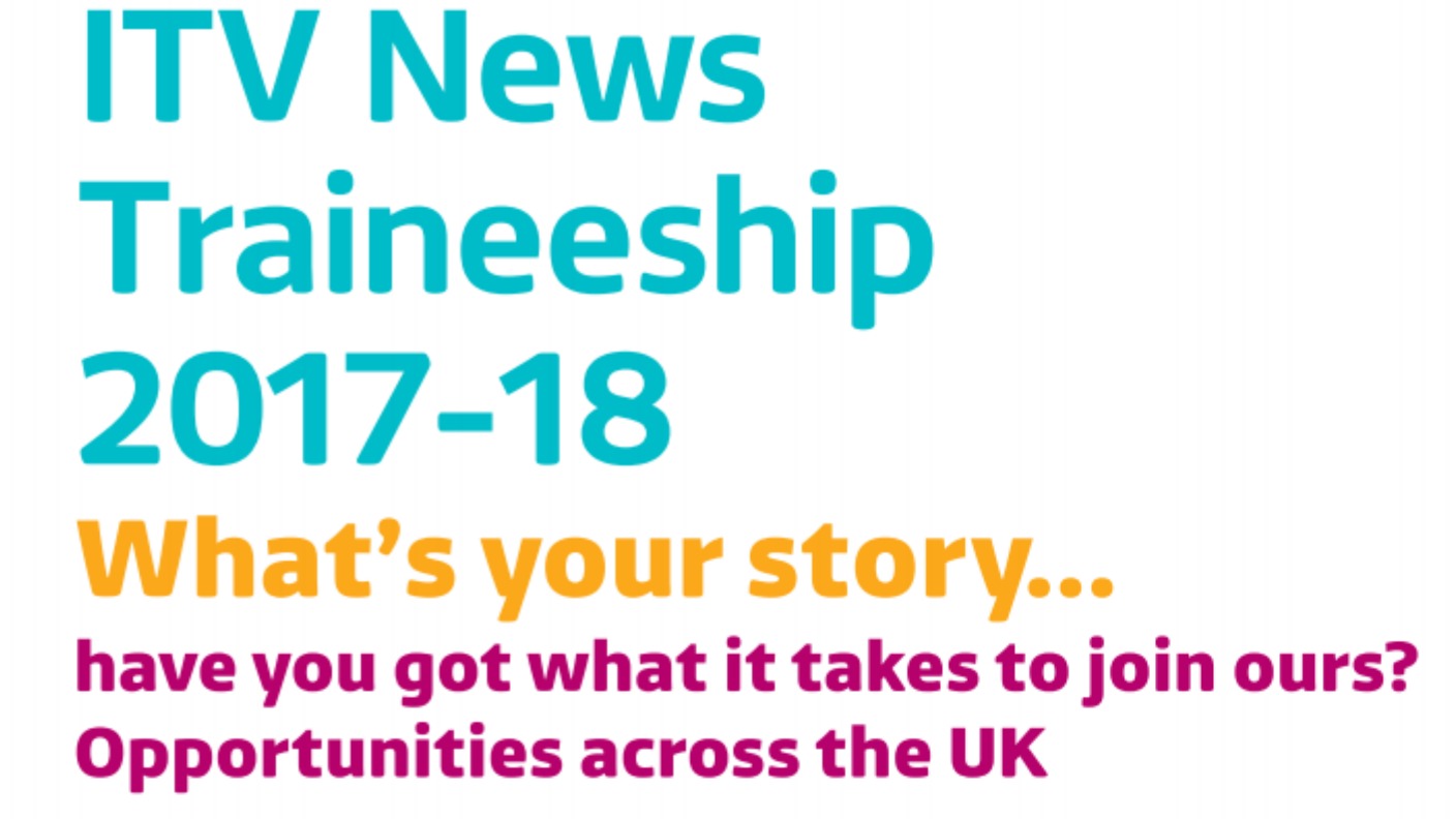 ITV News Traineeship Applications now open ITV News Tyne Tees