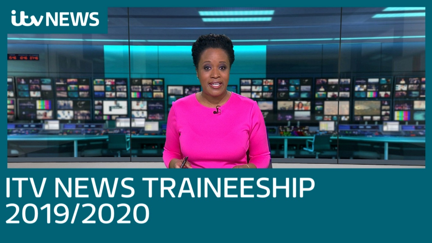 Join us the ITV News Traineeship 2019 opens for applicants ITV News