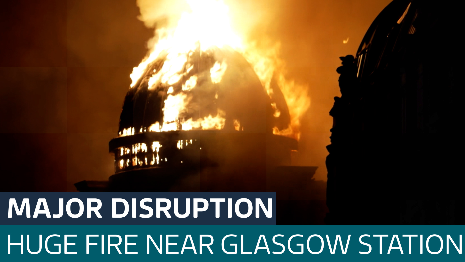 Huge fire near Glasgow Central station causes major travel disruption - Latest From ITV News
