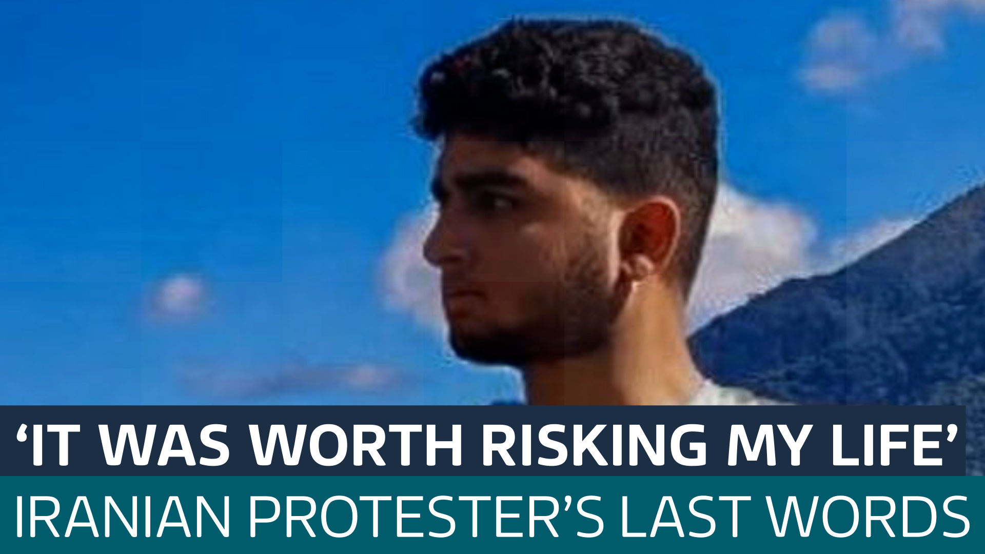 'I hope that Iran will be free': 18-year-old protester's final messages to his family - Latest From ITV News