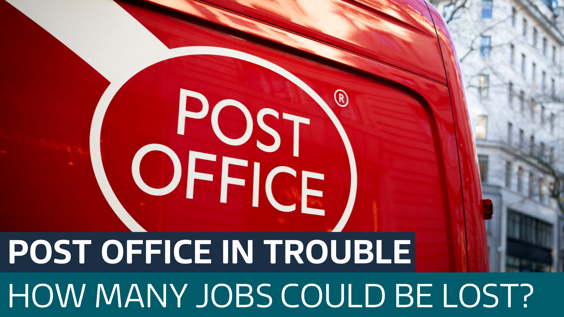 Post Office to announce 115 branch closures and job cuts - Latest From ...
