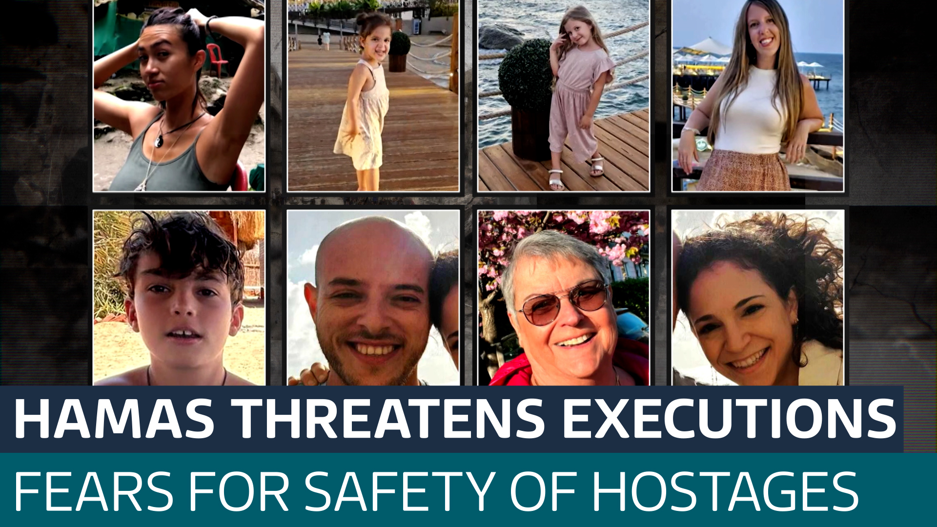 Families of hostages fear for their safety as Hamas threatens