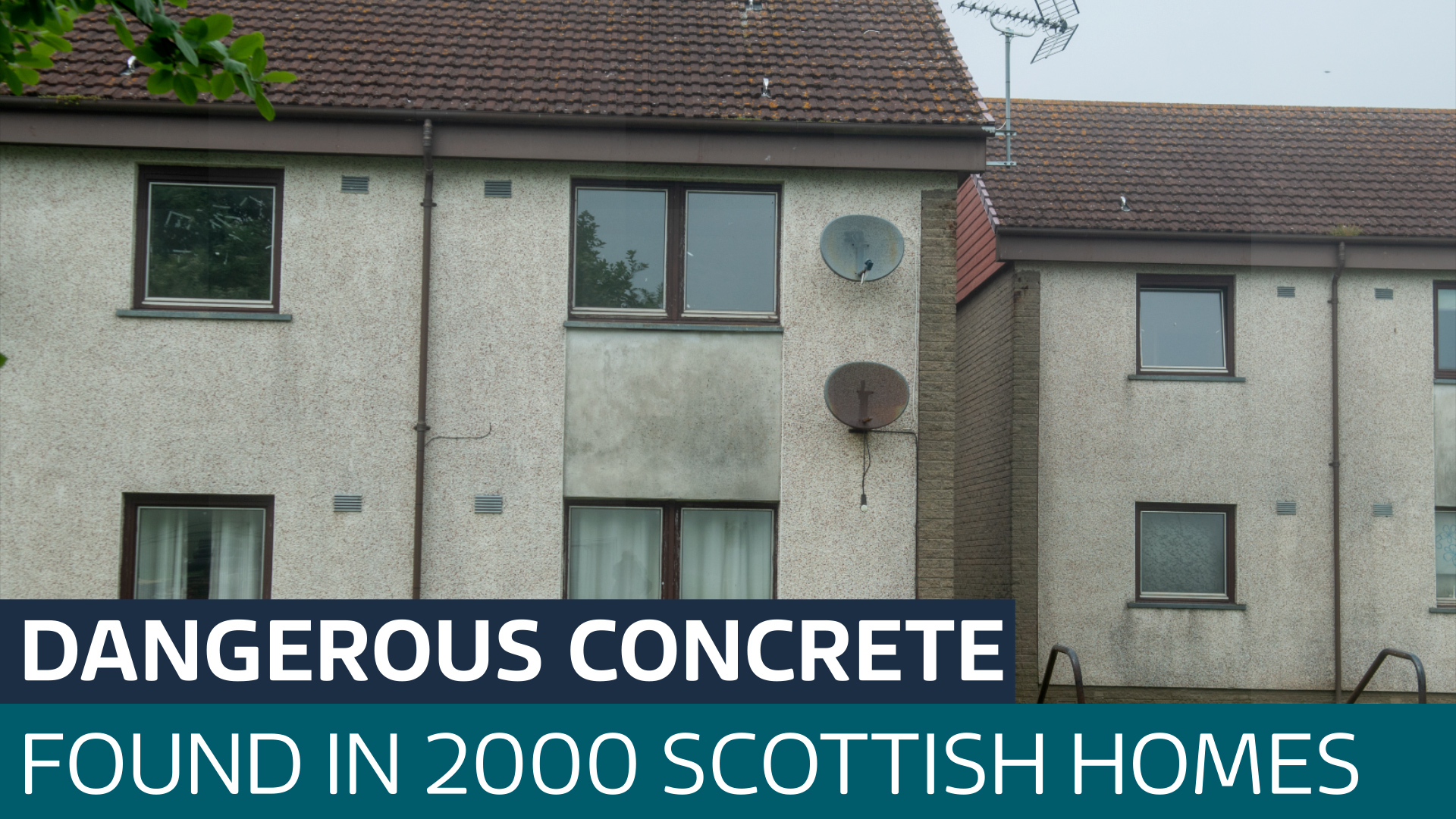 Potentially Dangerous Concrete Found In More Than 2000 Scottish Homes 