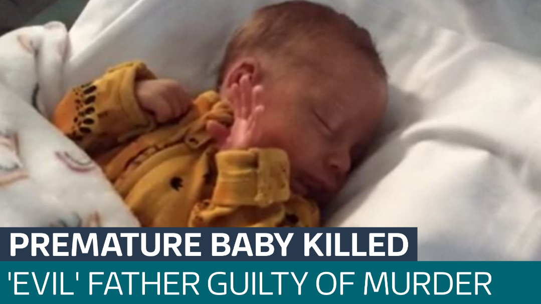 'Evil' father found guilty of murdering premature baby - Latest From ...