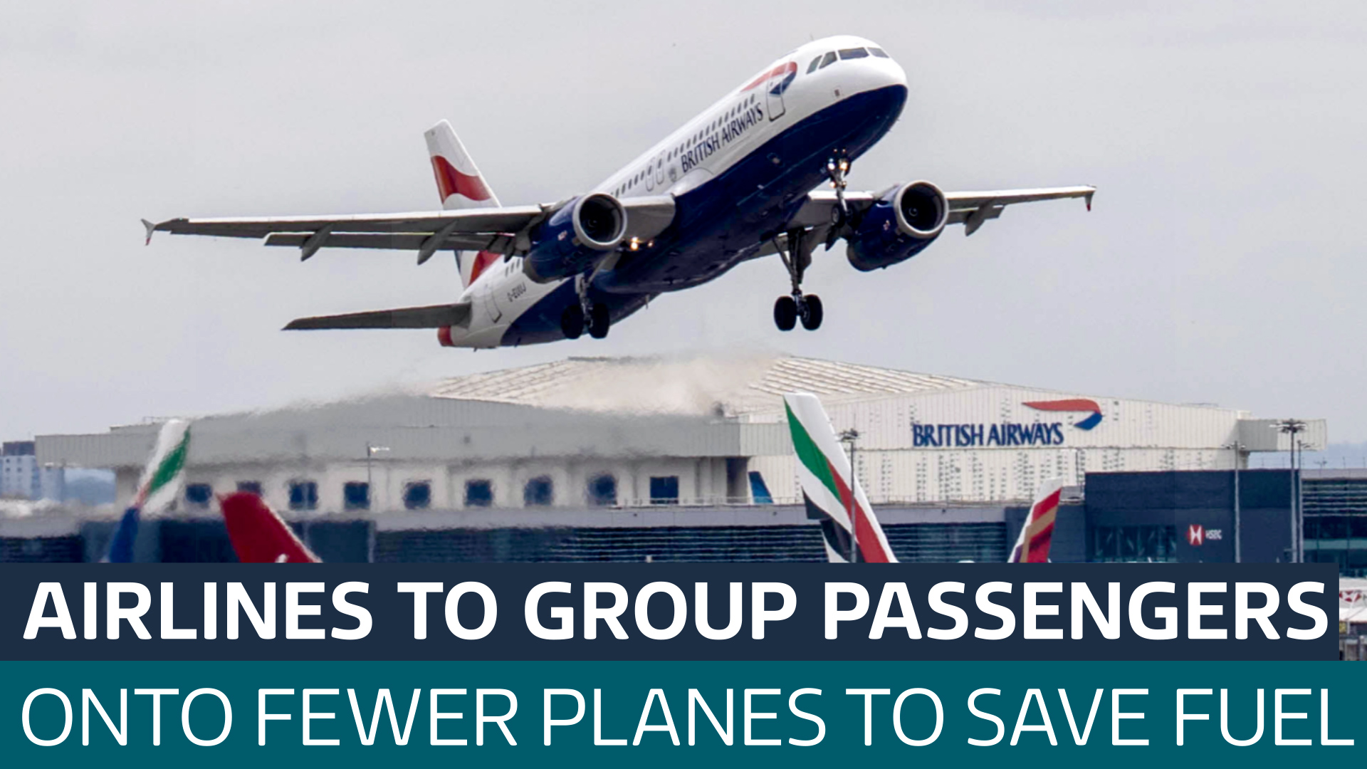 Airlines to merge passengers from different flights to save jet fuel - Latest From ITV News