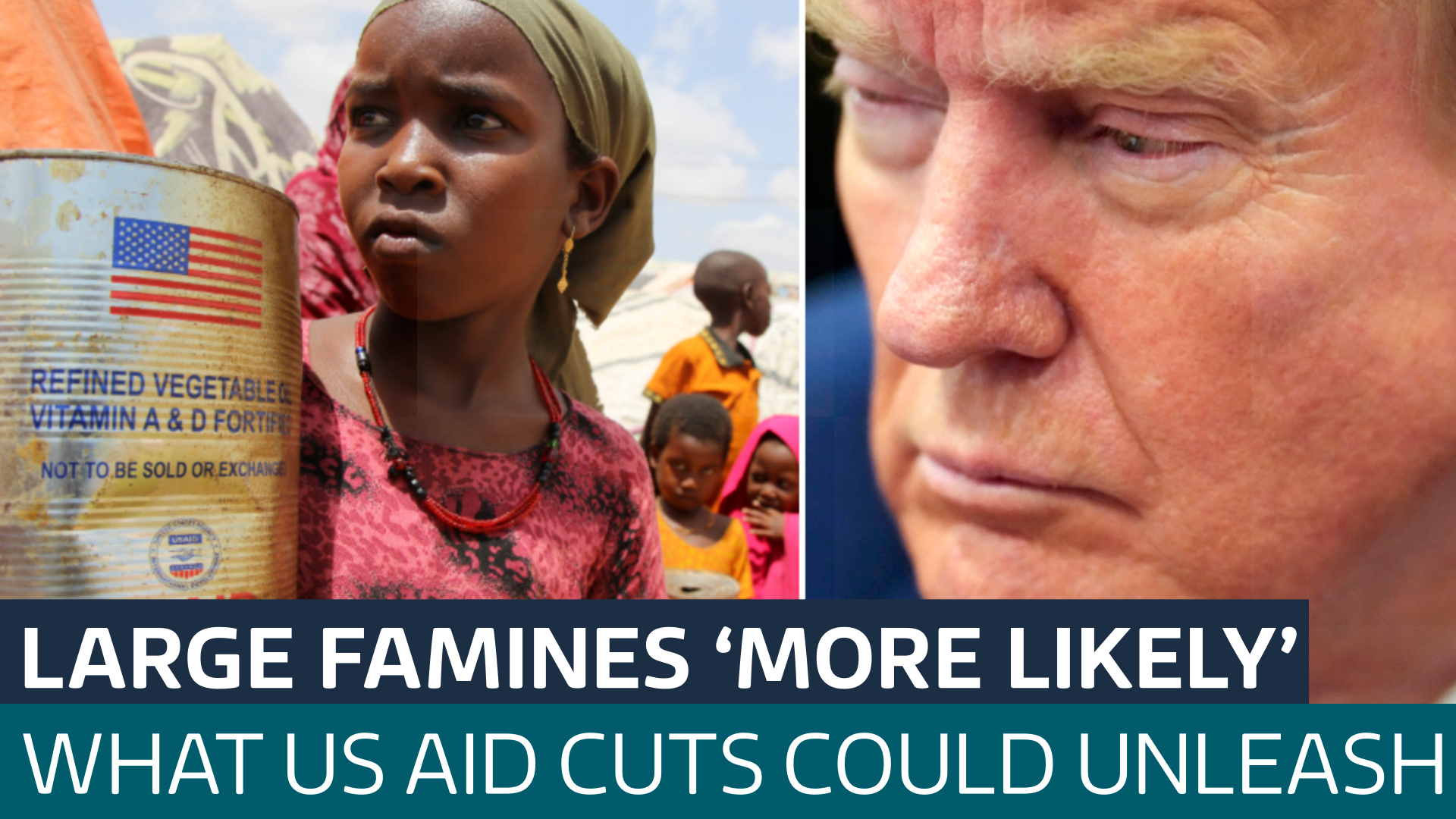 'Trump's aid cuts risk return of great famines of the past - and with ...