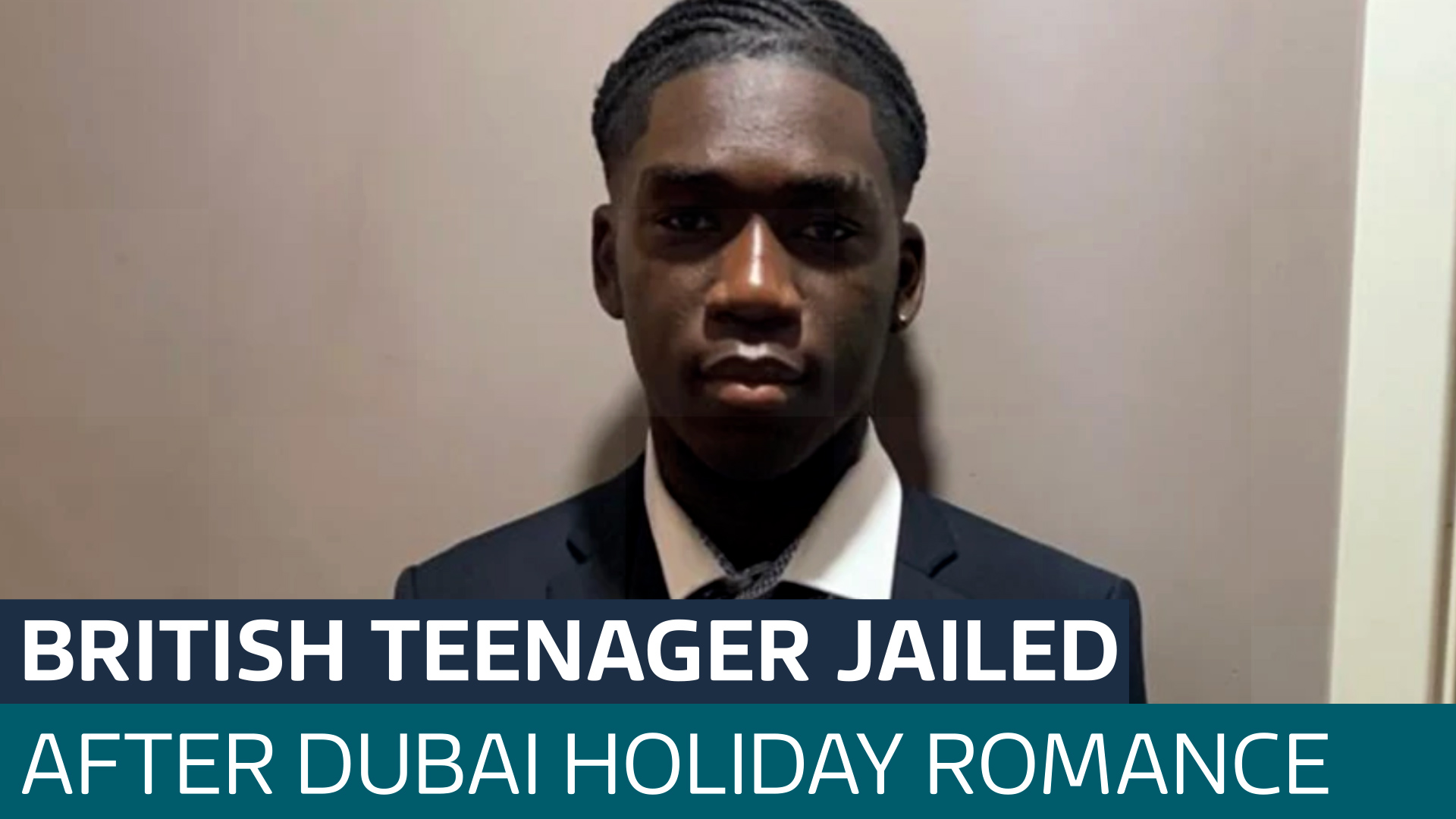 British teen jailed in Dubai for having a holiday romance with 17-year ...