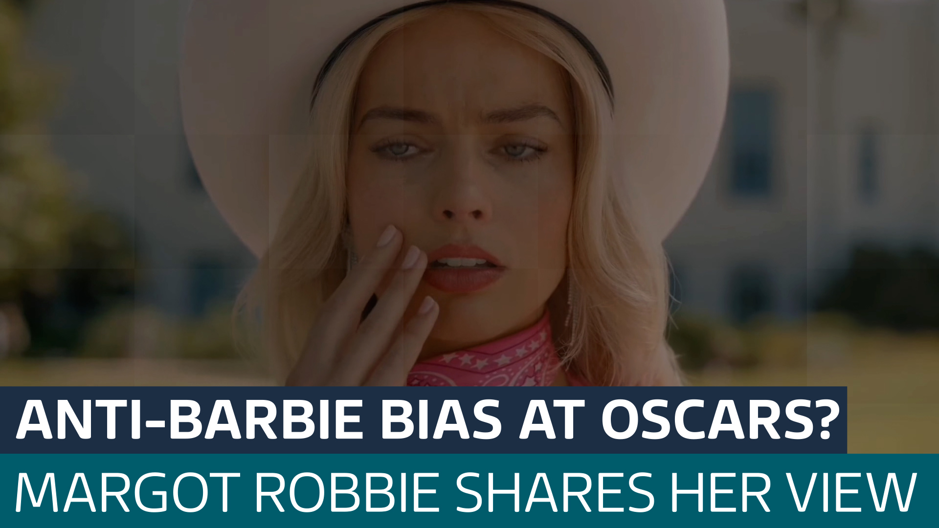 Margot Robbie breaks silence on row over Barbie's Oscars 'snub