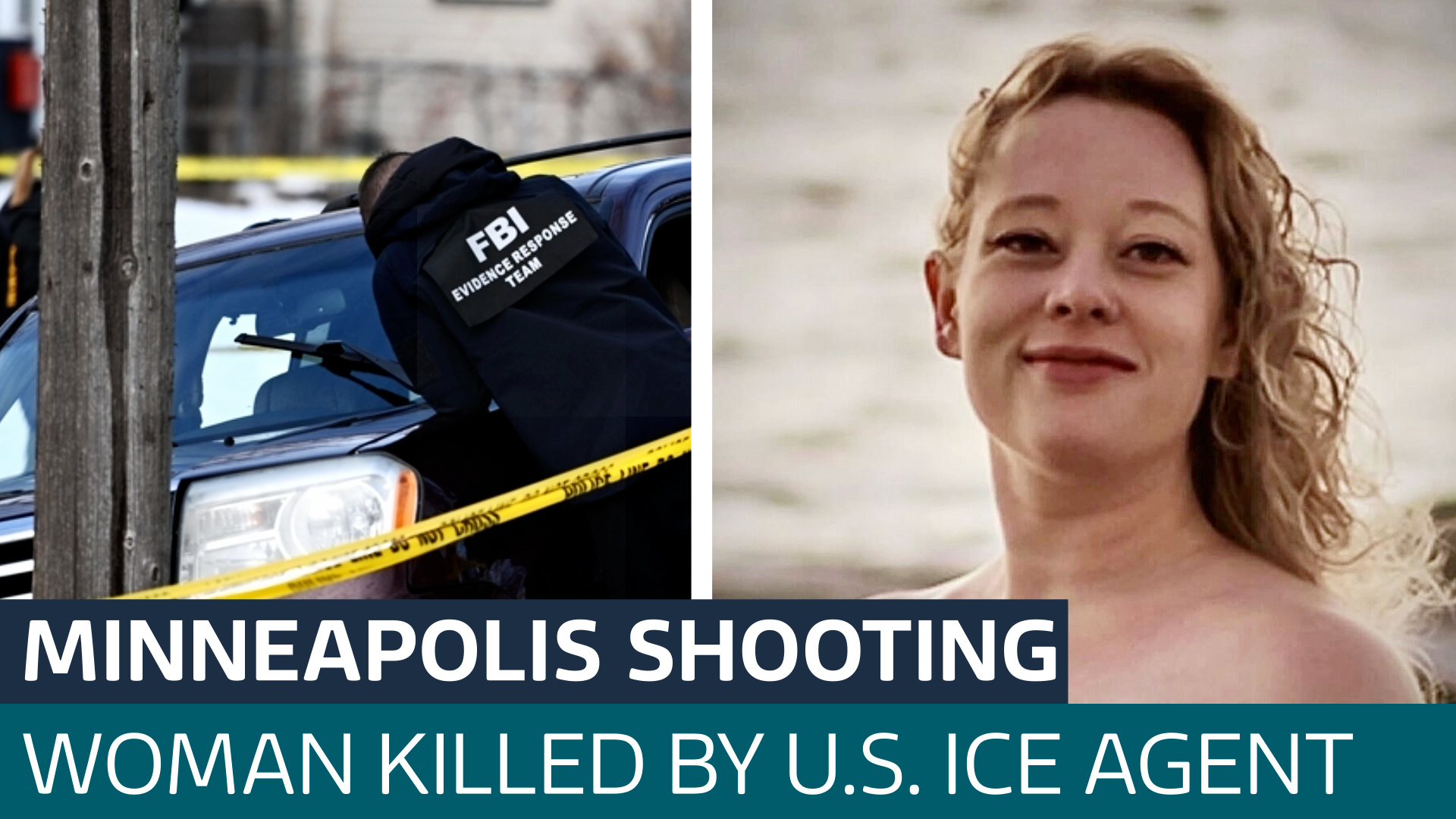 Police identify woman fatally shot by immigration officer in Minneapolis as  Renee Nicole Good