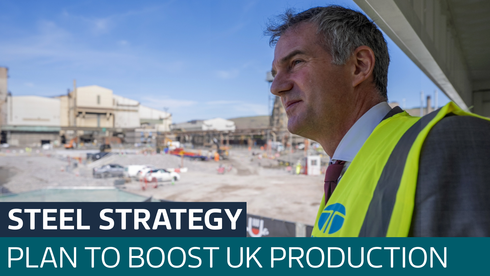 UK to boost steel production and cut imports to save plants from collapse - Latest From ITV News