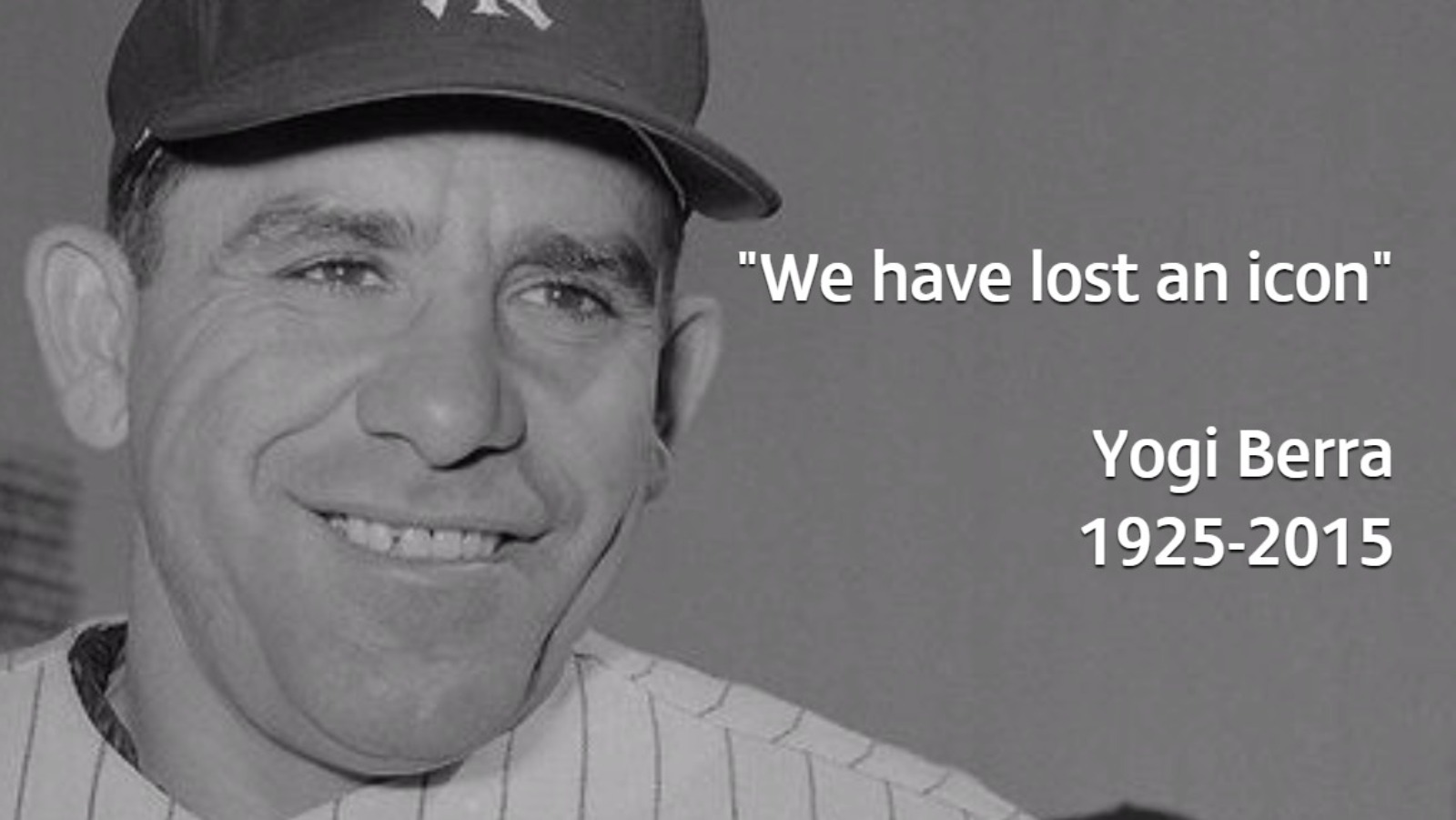 Yogi Berra, 1925-2015