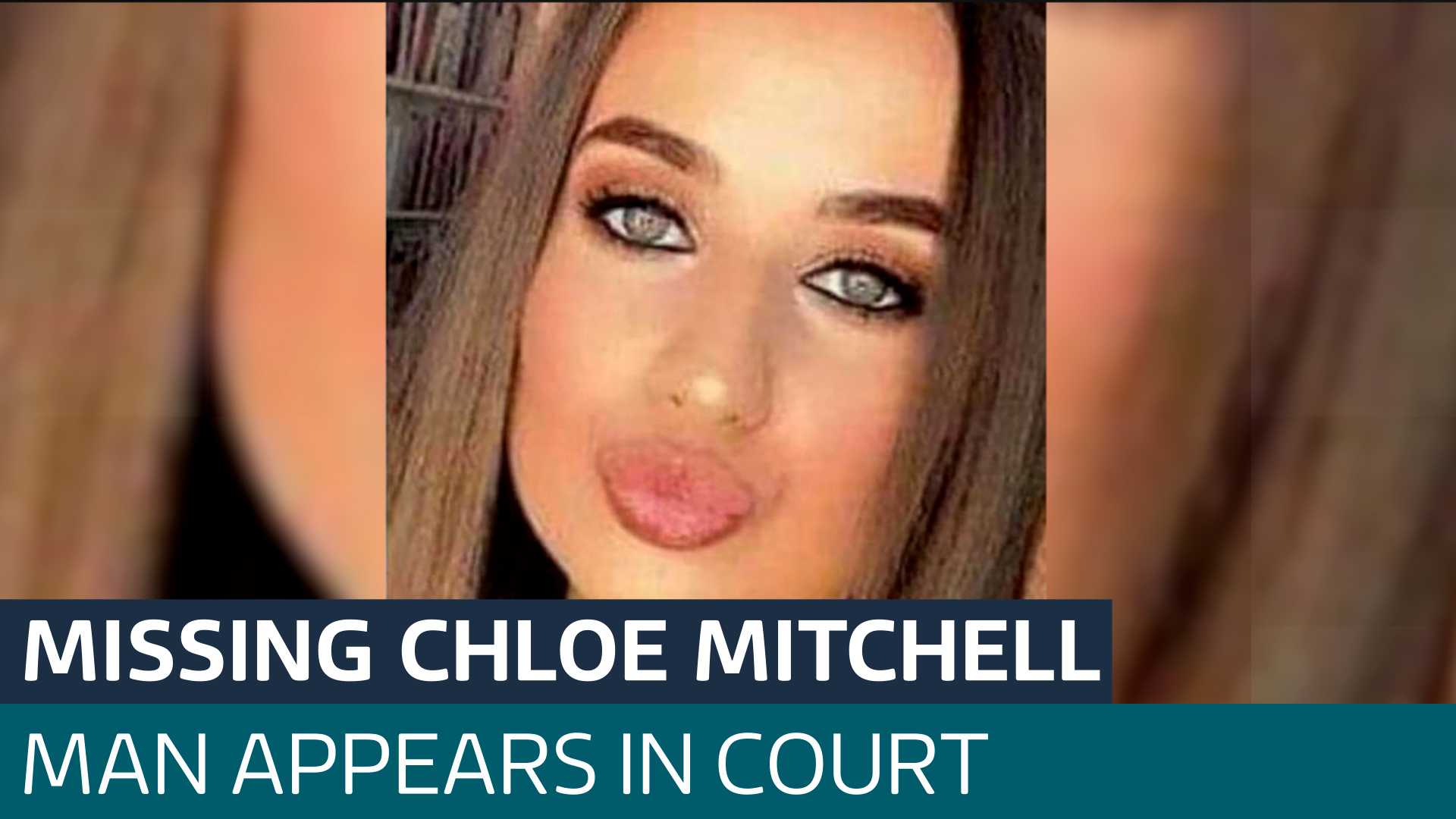 Man Appears In Court Charged With Murder Of Missing Chloe Mitchell ...