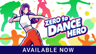 Zero to Dance Hero is available today!