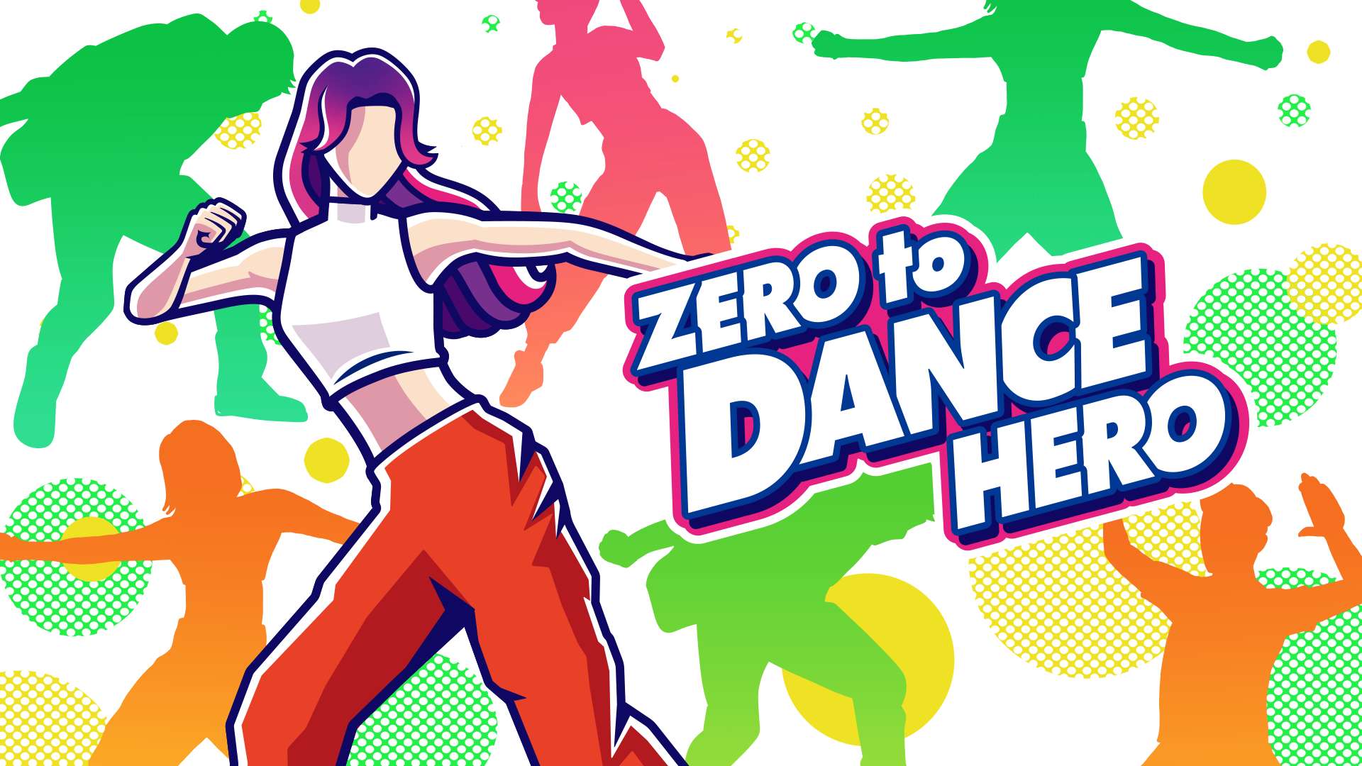Zero to Dance Hero