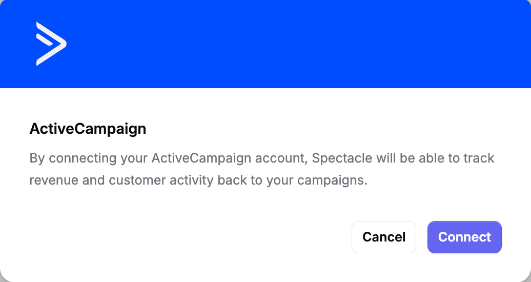 Setup guide screenshot showing how to connect ActiveCampaign email marketing automation to Spectacle for attribution tracking