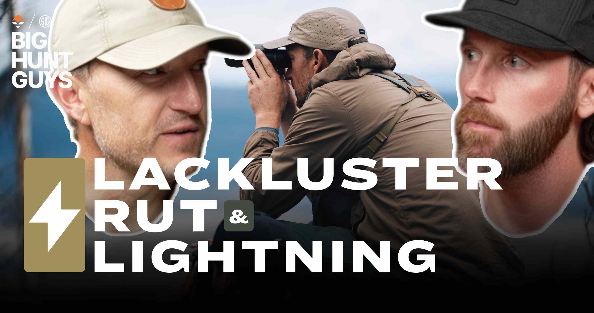 Lackluster Rut and Lightning | Big Hunt Guys, Ep. 195 // GOHUNT. The ...