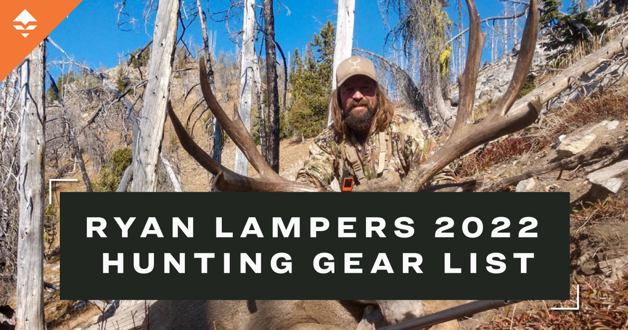 Ryan Lampers' 2022 hunting gear list video // GOHUNT. The Hunting Company