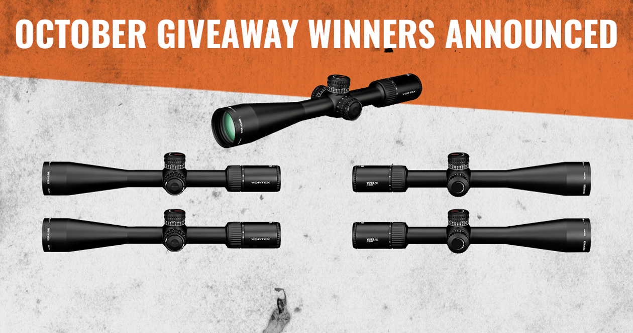 October giveaway winners announced 5 people won Vortex riflescopes