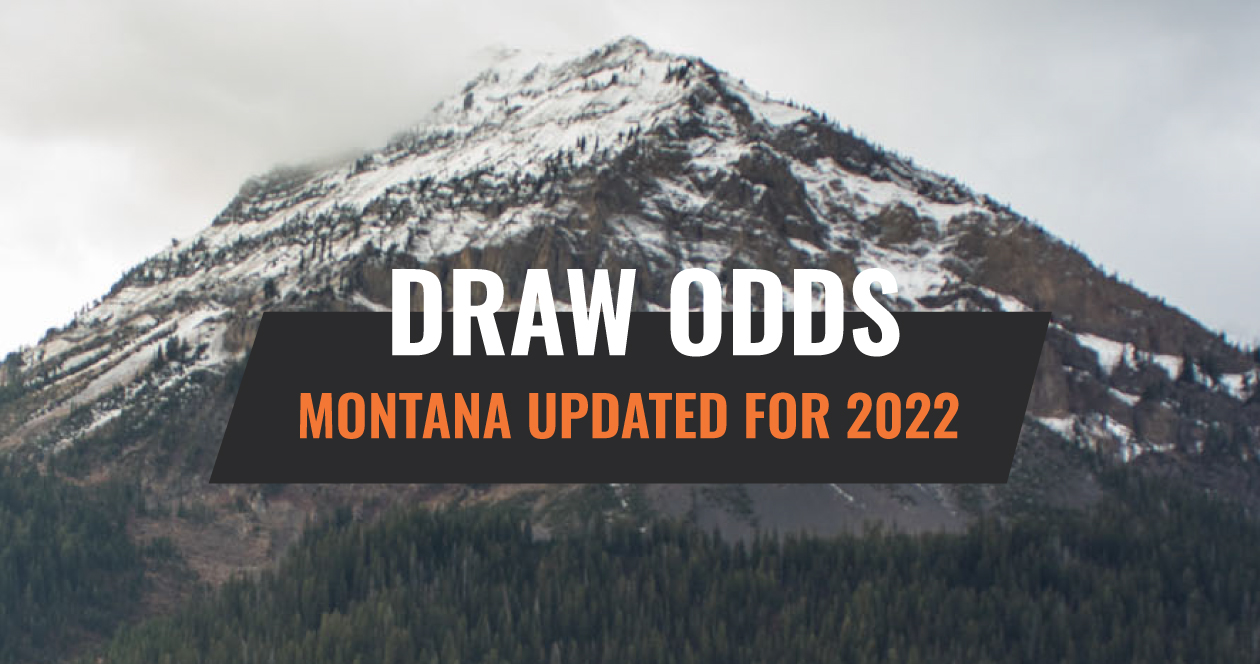 Draw Odds updated for 2022 in Montana! // GOHUNT. The Hunting Company
