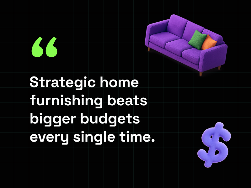 Budget home furnishing quote: Strategic approach beats bigger budgets for successful home transformation