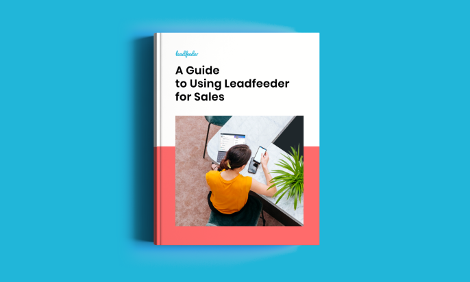 A Guide to Using Leadfeeder for Sales