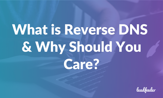 What is Reverse DNS & Why Should You Care?