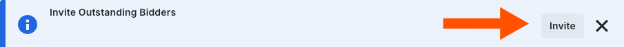 A notification banner reading Invite Outstanding Bidders with an orange arrow pointing to an Invite button and an X close button.