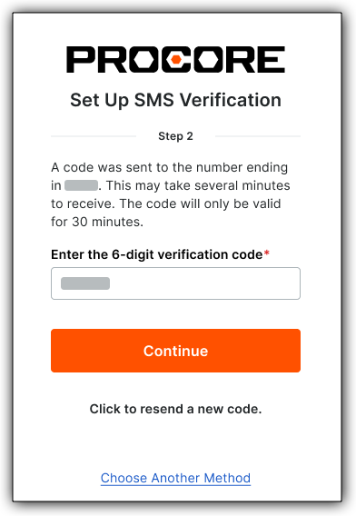 Enter the 6-digit verification code in the Set Up SMS Verification Step 2 page before clicking Continue. 