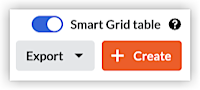 UI panel with a blue toggle for Smart Grid table, an Export button, and an orange Create button.