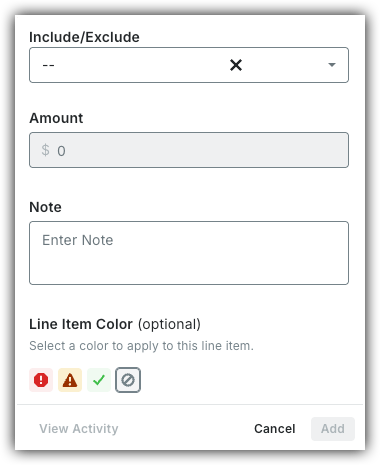 A form with Include/Exclude dropdown, Amount field, Note text area, and Line Item Color options with Cancel and Add buttons.