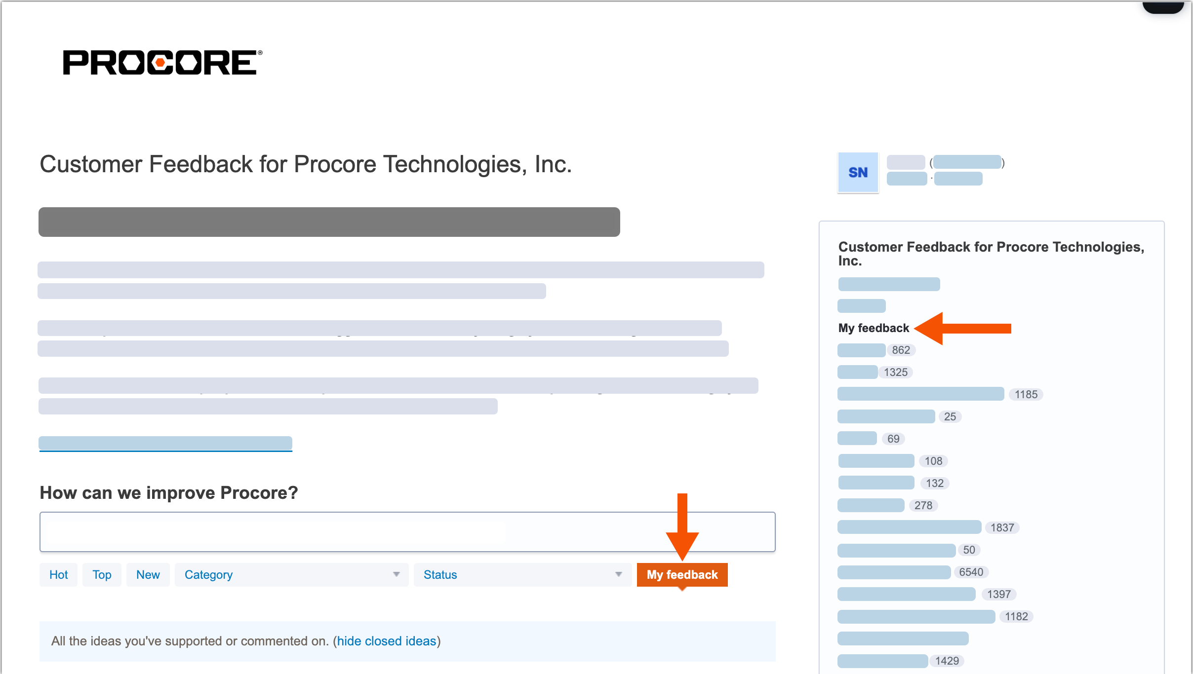 The My Feedback link lets you see all the ideas you've supported or commented on in the Procore Feedback Forum.