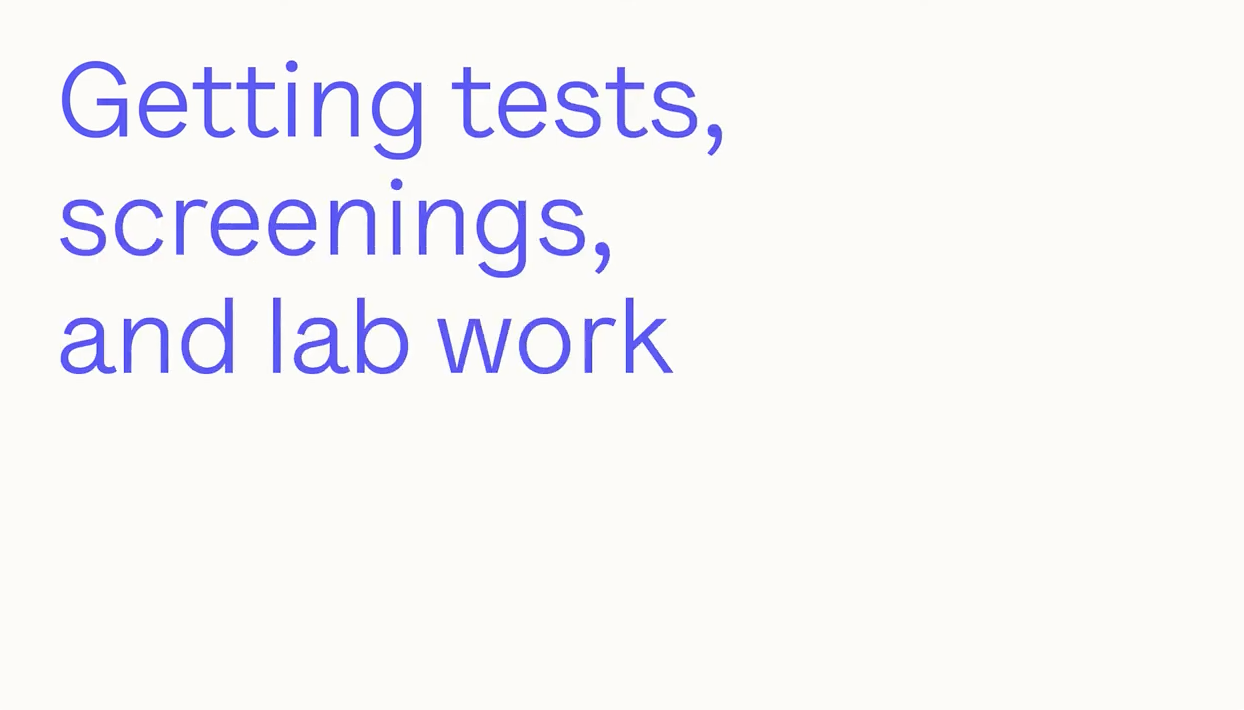 Screen that reads, "Getting tests, screenings, and lab work"
