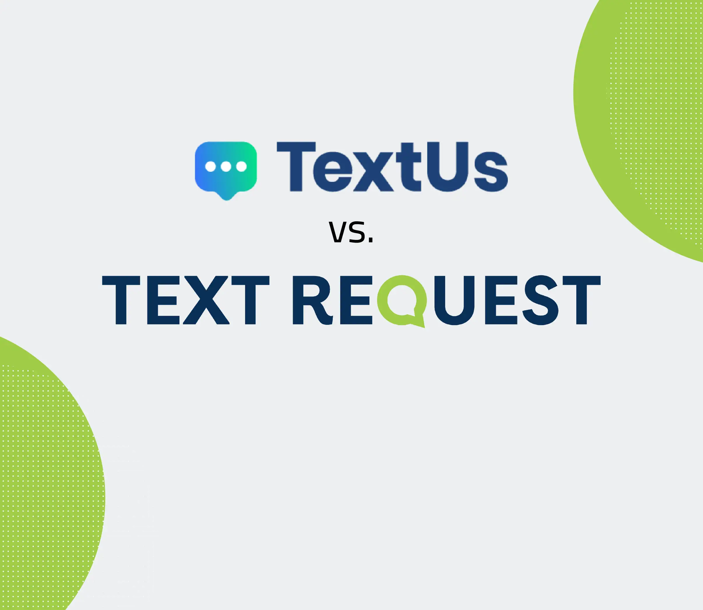 TextUs vs Text Request Business Texting Services Comparison Digital Report