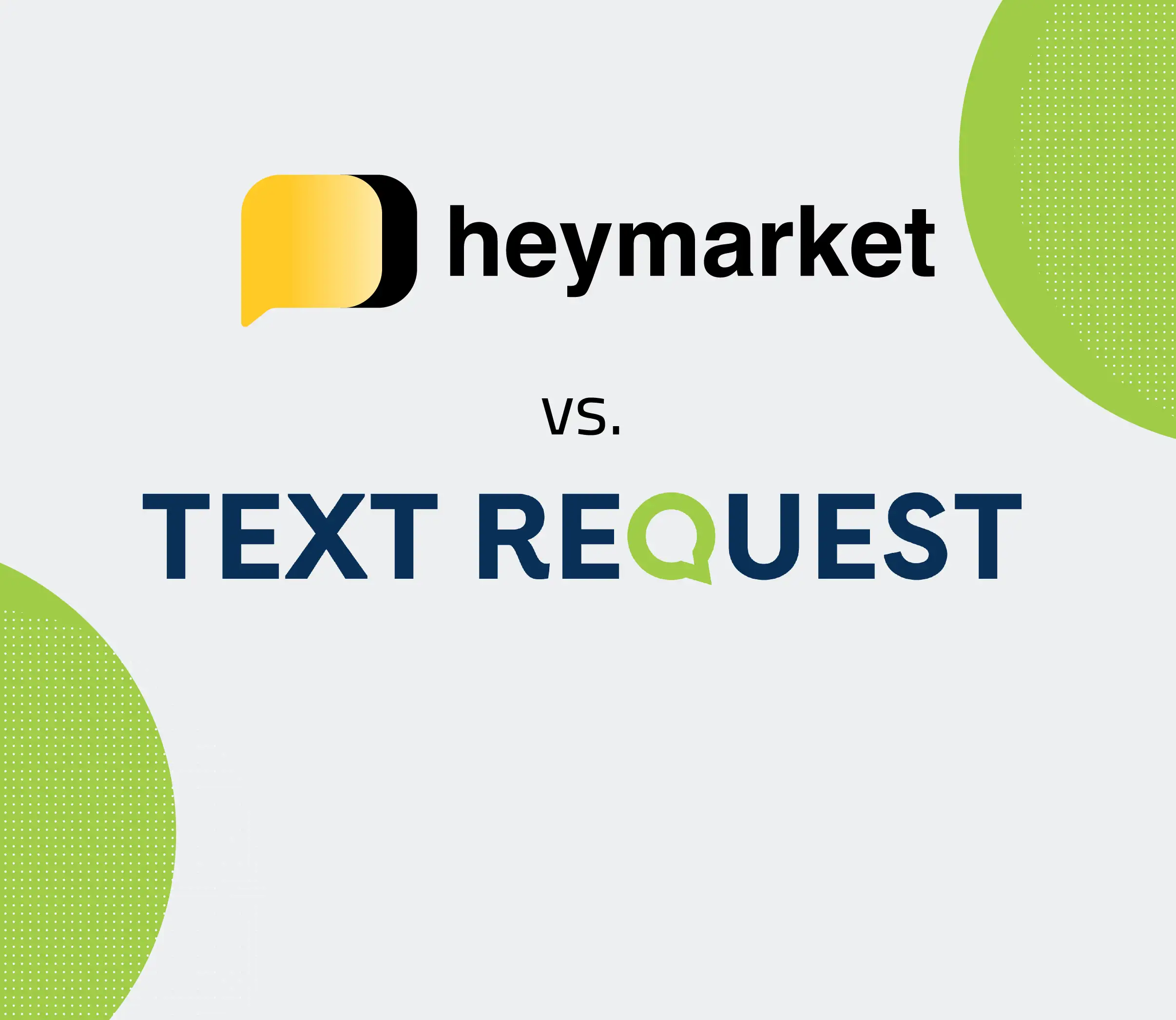 Heymarket vs Text Request Business Texting Services Comparison Digital Report