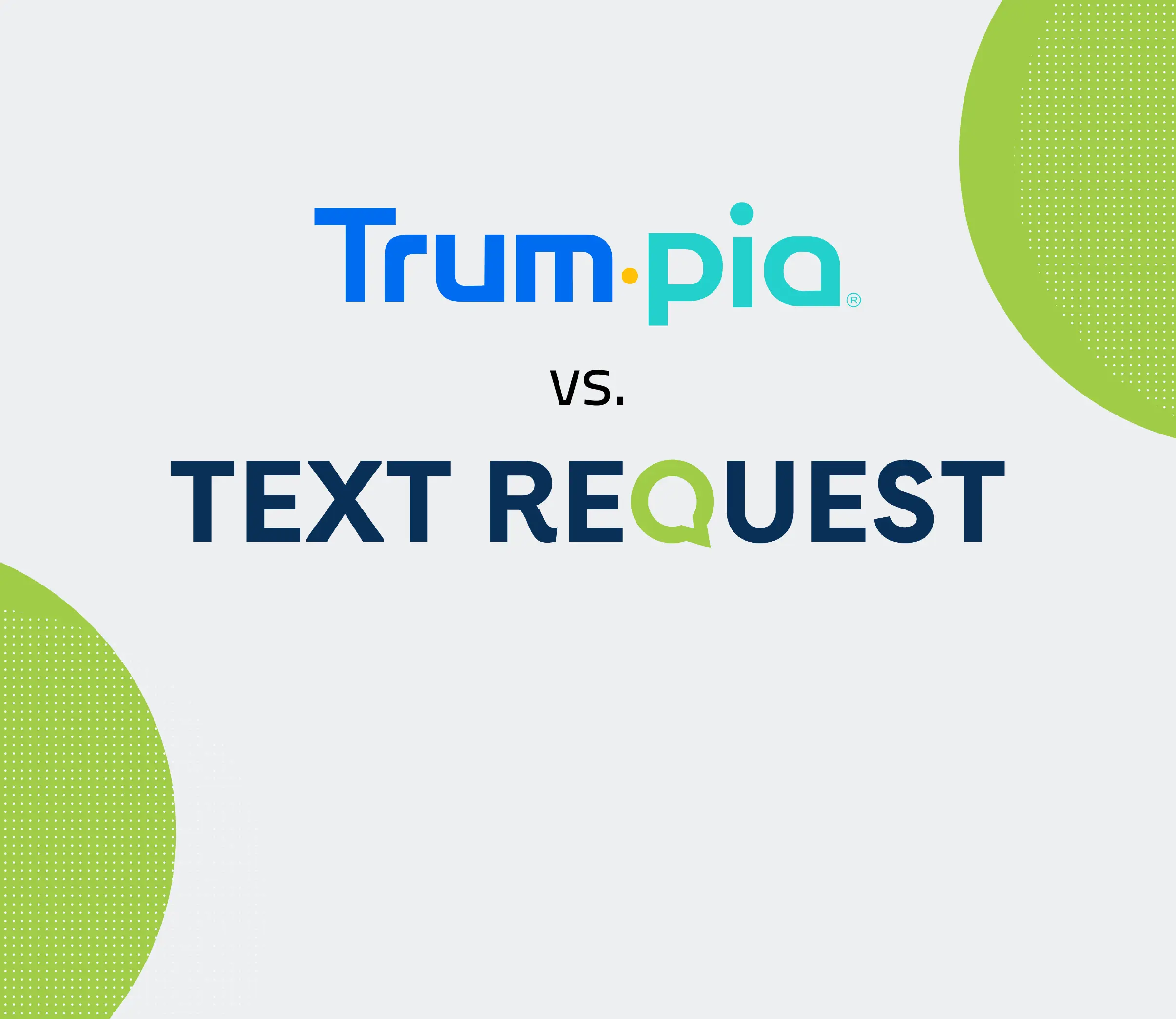 Trumpia vs Text Request Business Texting Software Comparison Report header