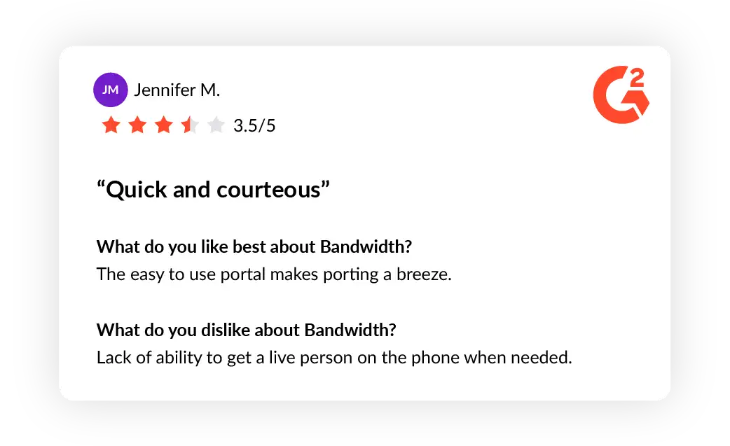 Bandwidth customer review