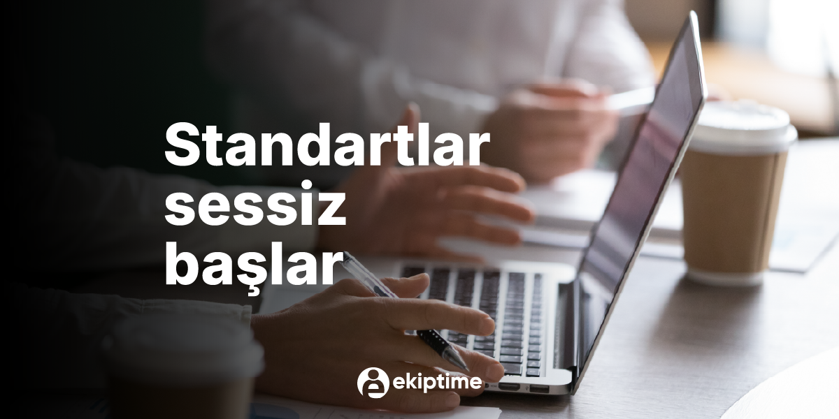 Cover Image for Standartlar Sessiz Başlar