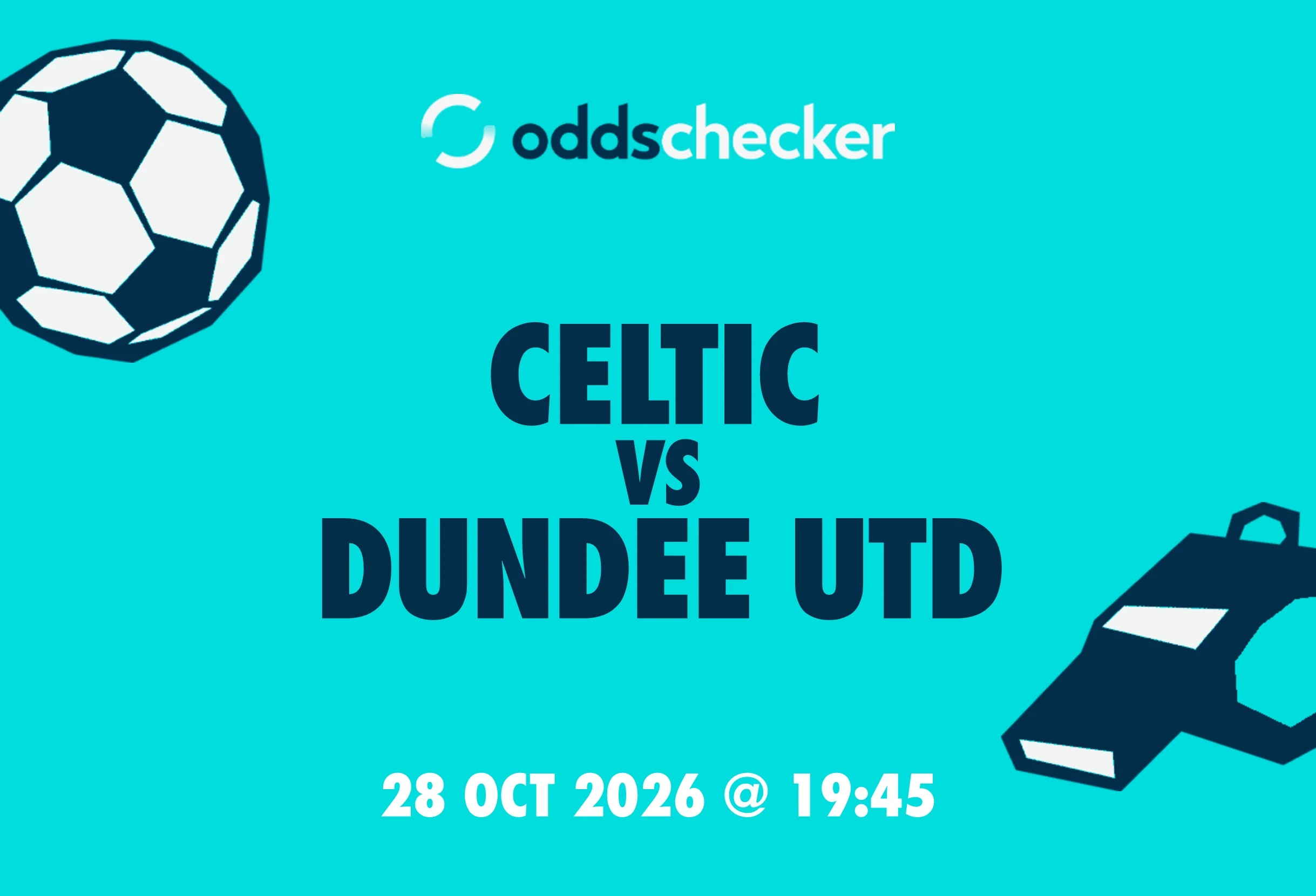 Celtic vs Dundee Utd: Lineups, Prediction, Betting Tips & Odds