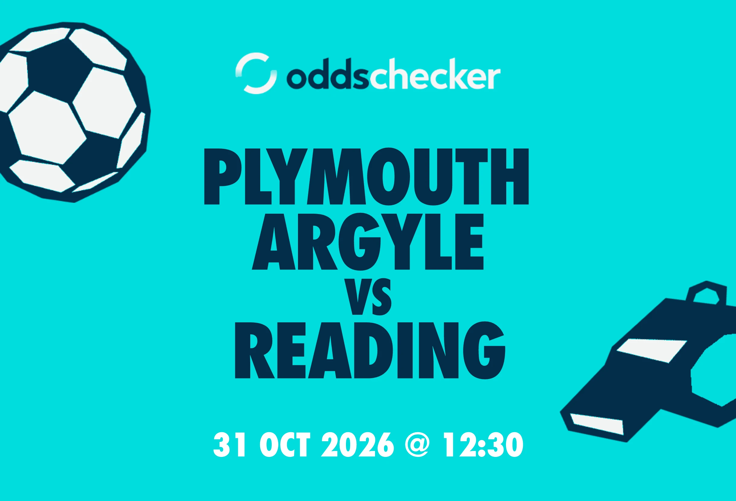Plymouth Argyle vs Reading: Lineups, Prediction, Betting Tips & Odds