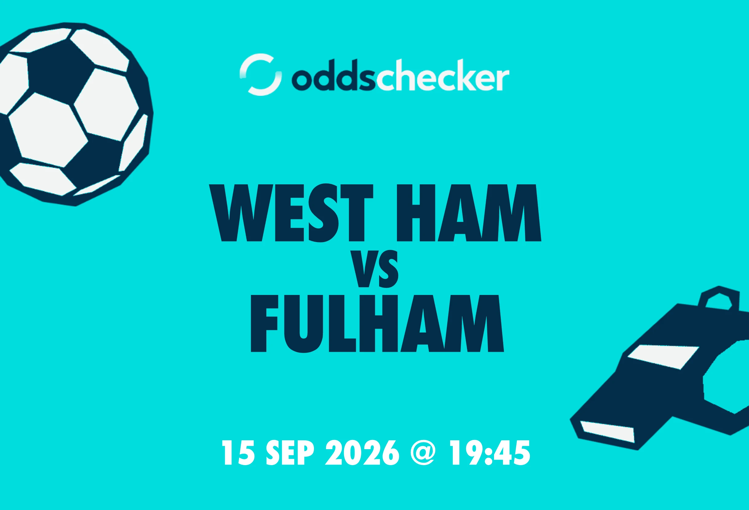 West Ham vs Fulham: Lineups, Prediction, Betting Tips & Odds