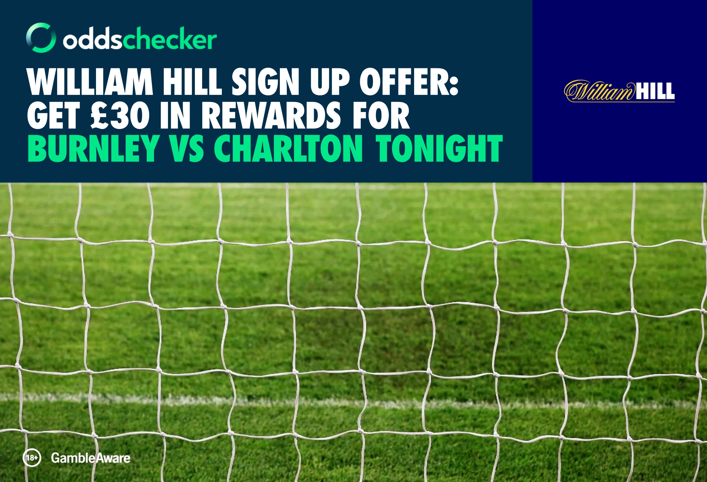 William Hill Sign Up Offer: Get £30 in Rewards for Burnley vs Charlton Tonight
