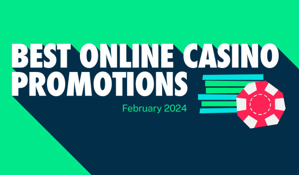 Best Online Casino Promotions February 2024