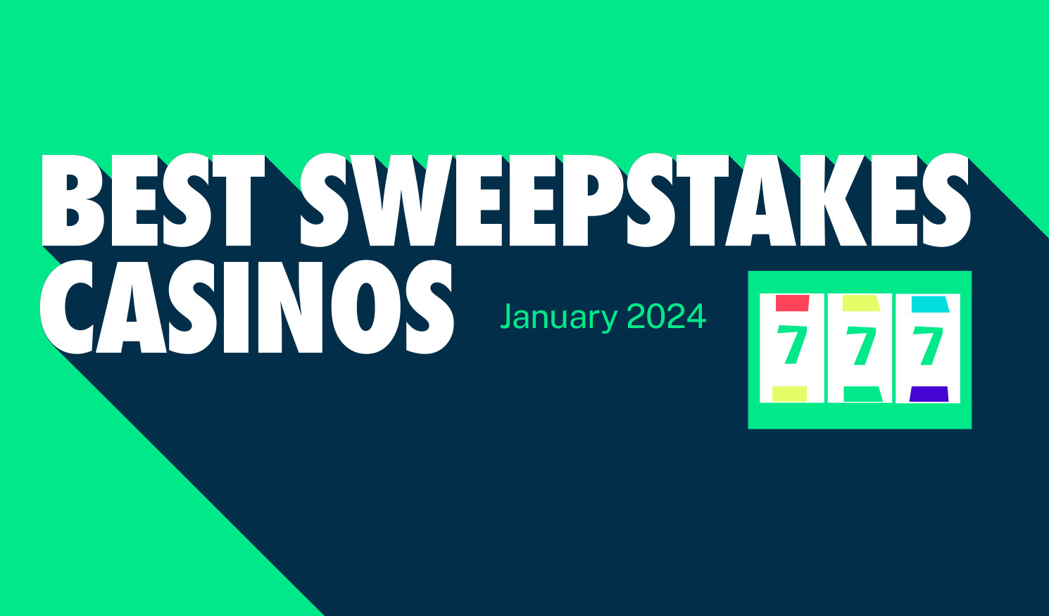 Sweepstakes Casinos To Join January 2024