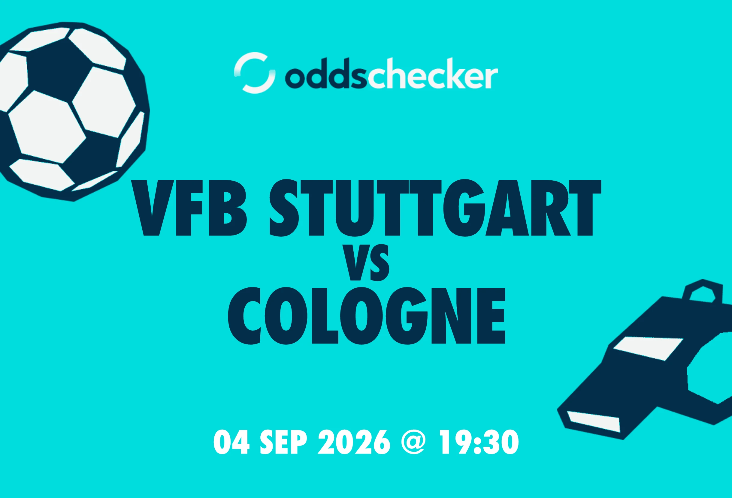 Vfb Stuttgart vs Cologne Lineups, Prediction, Betting Tips & Odds