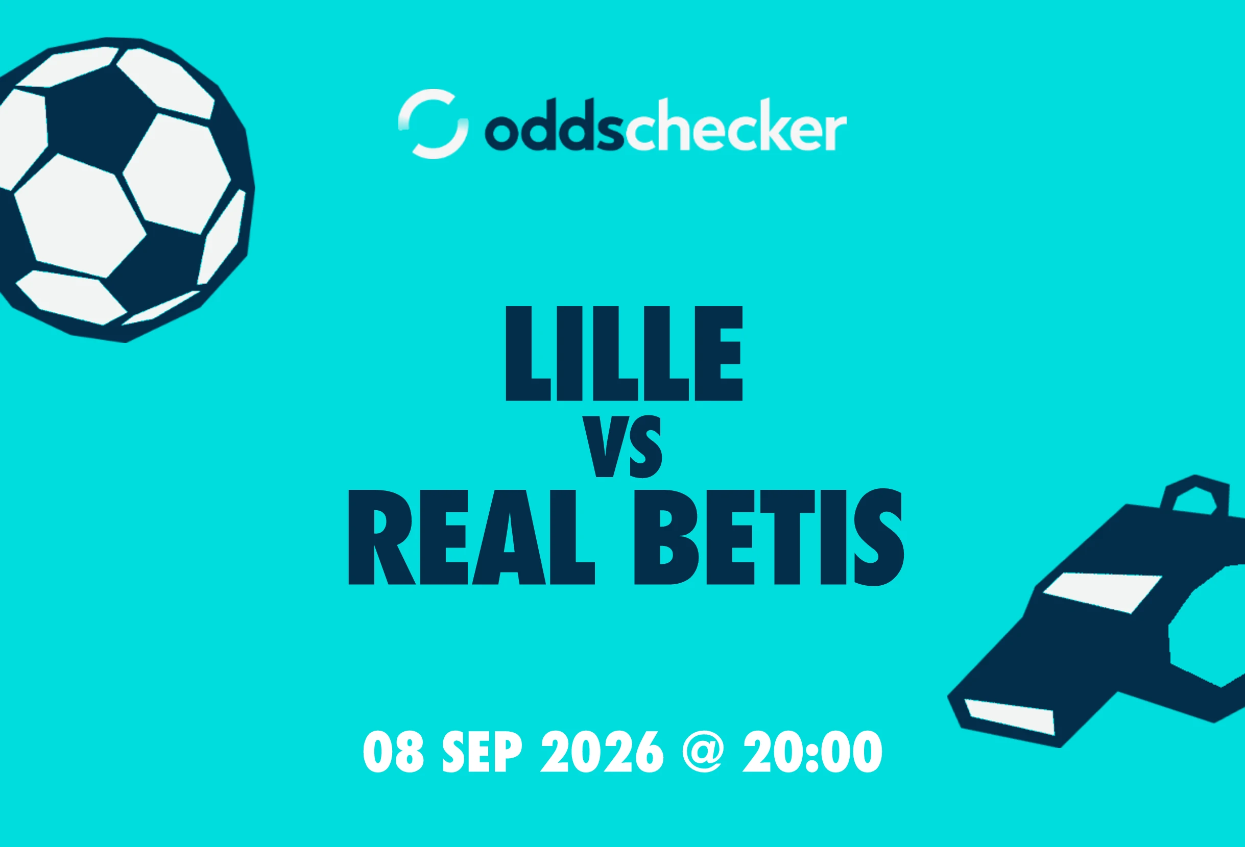 Lille vs Real Betis: Lineups, Prediction, Betting Tips & Odds