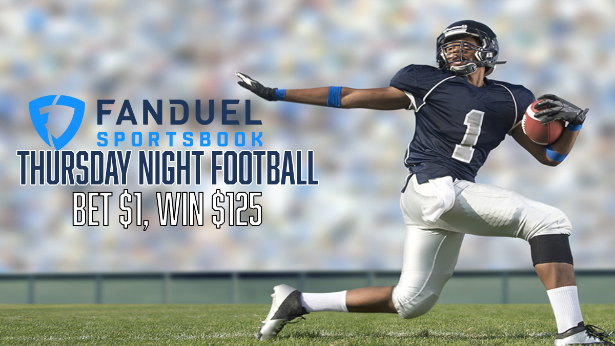 FanDuel bet $1, Win $125 THURSDAY NIGHT FOOTBALL