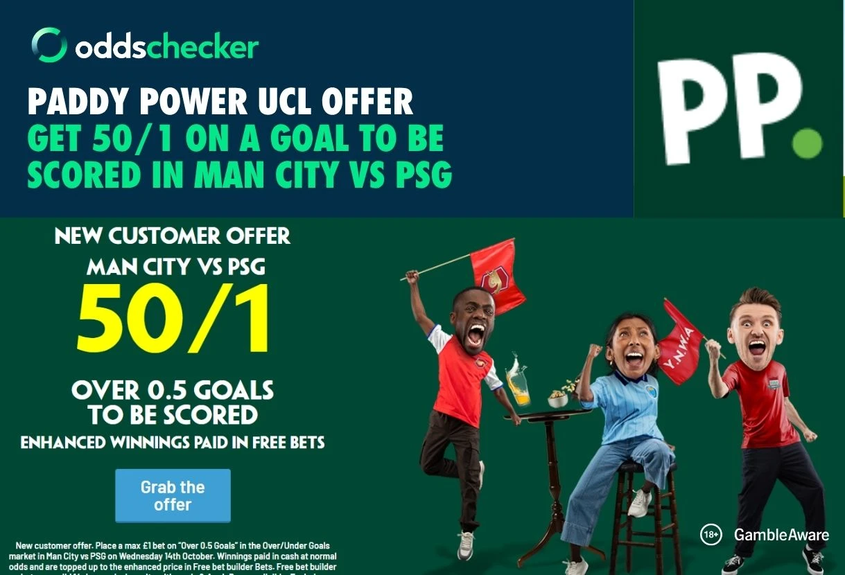 Paddy Power Enhanced Odds: 50/1 on a Goal to be Scored in Man City vs PSG